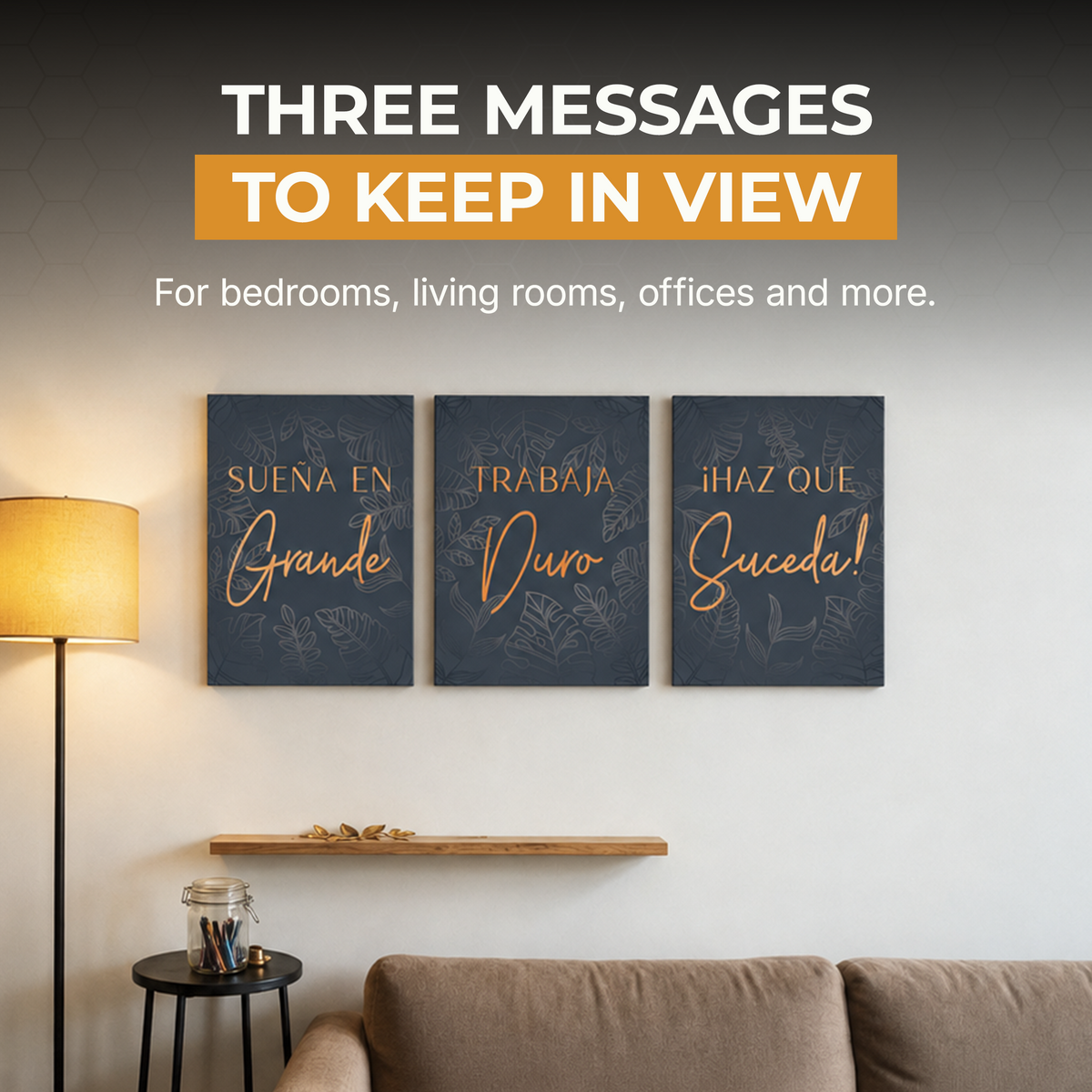 "Sueña en grande, trabaja duro y ¡haz que suceda!" Inspirational 3-piece Wrapped Canvas set