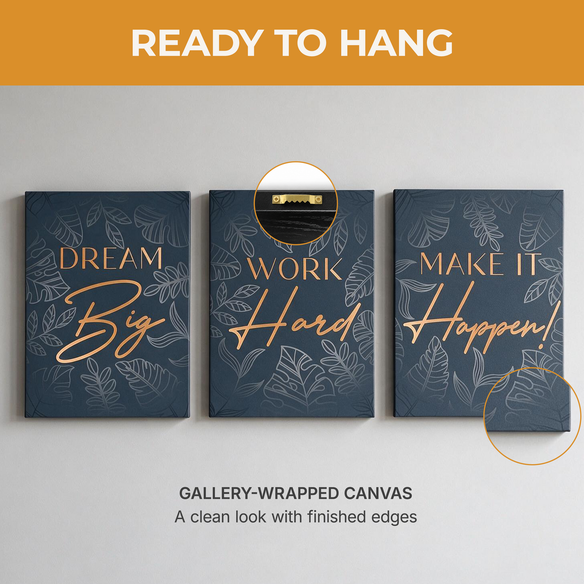 "Dream Big, Work Hard, Make it Happen!" Inspirational 3-piece Wrapped Canvas set