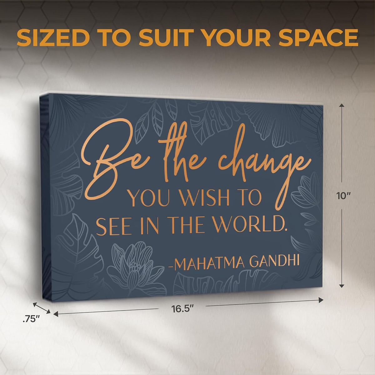 "Be the Change" Gandhi quote on Wrapped Canvas
