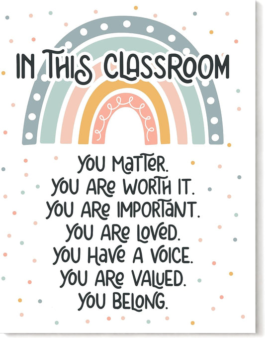 In This Classroom Poster - 11 x 14