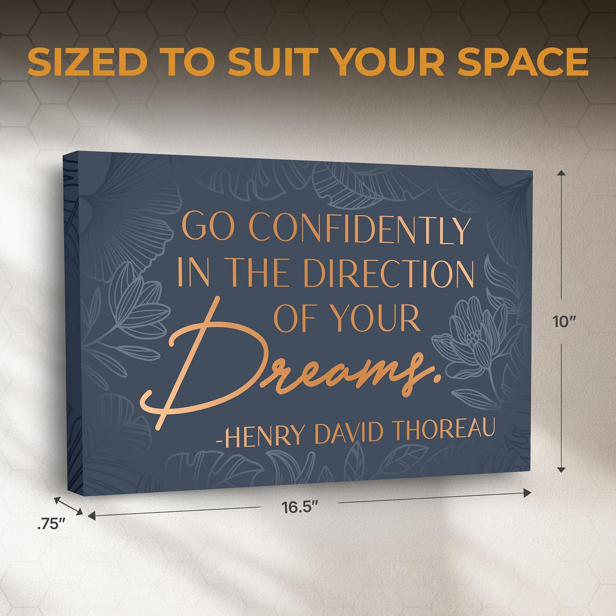 "Go Confidently In The Direction Of Your Dreams" Thoreau quote on Wrapped Canvas
