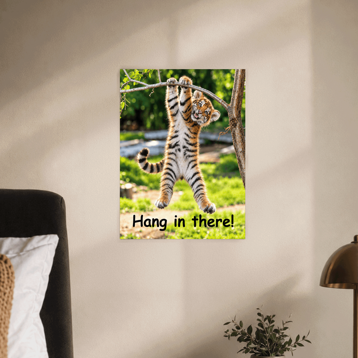 Hang in There Tiger! 11x14 Poster