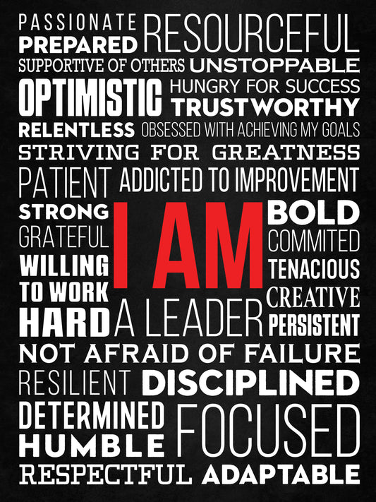 I Am - 12 x 16 Poster