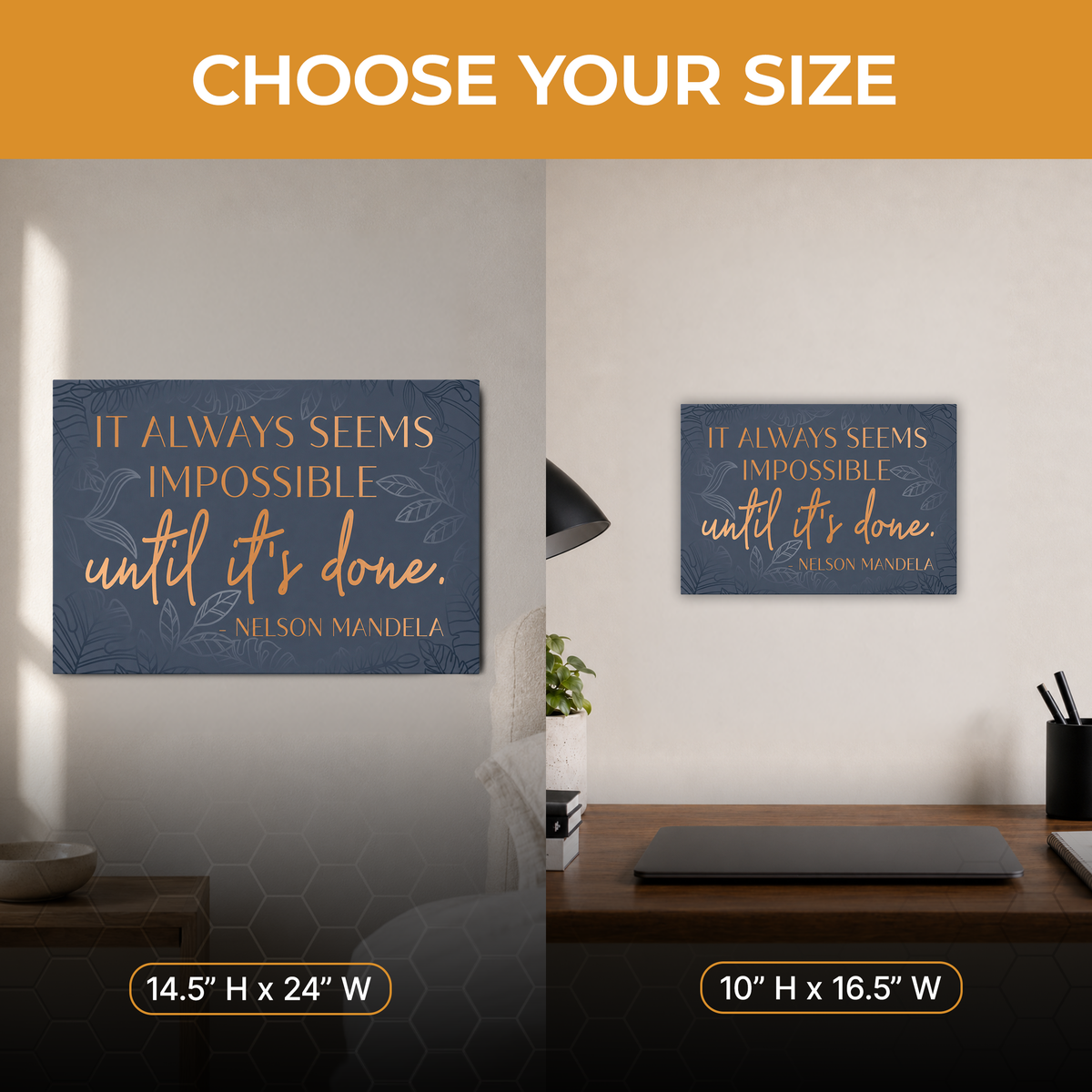 XL Format "It Always Seems Impossible" Mandela quote on 24" Wrapped Canvas