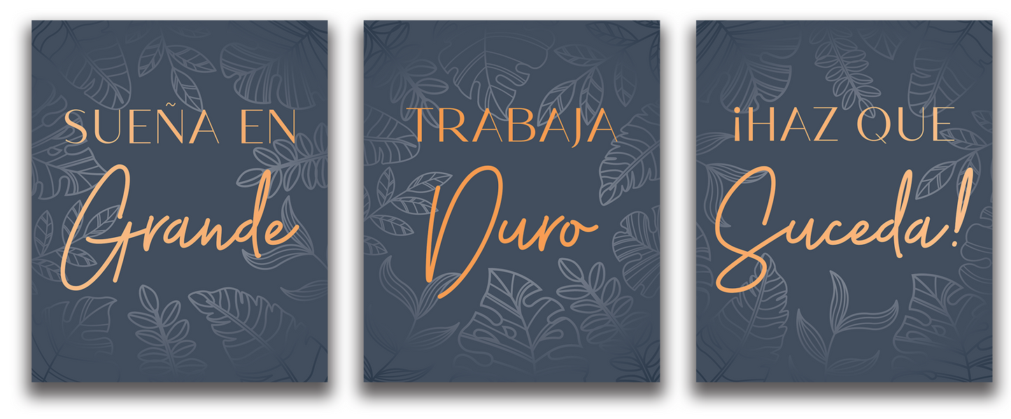 "Sueña en grande, Trabaja duro, Haz que suceda" - Juego de 3 Cuadros Decorativos