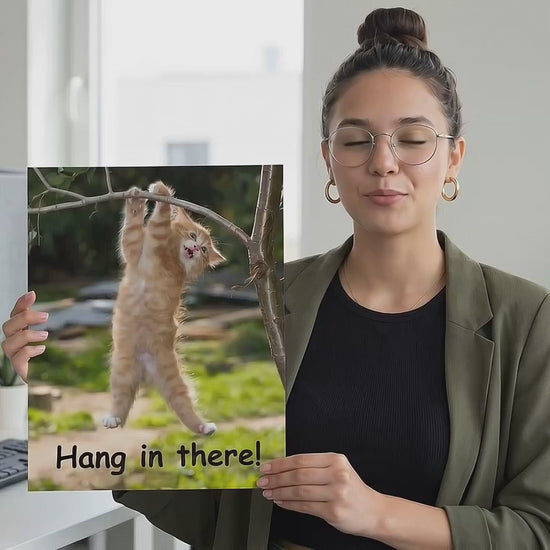 Hang in There! - 11 x 14 Poster HoneyKick 